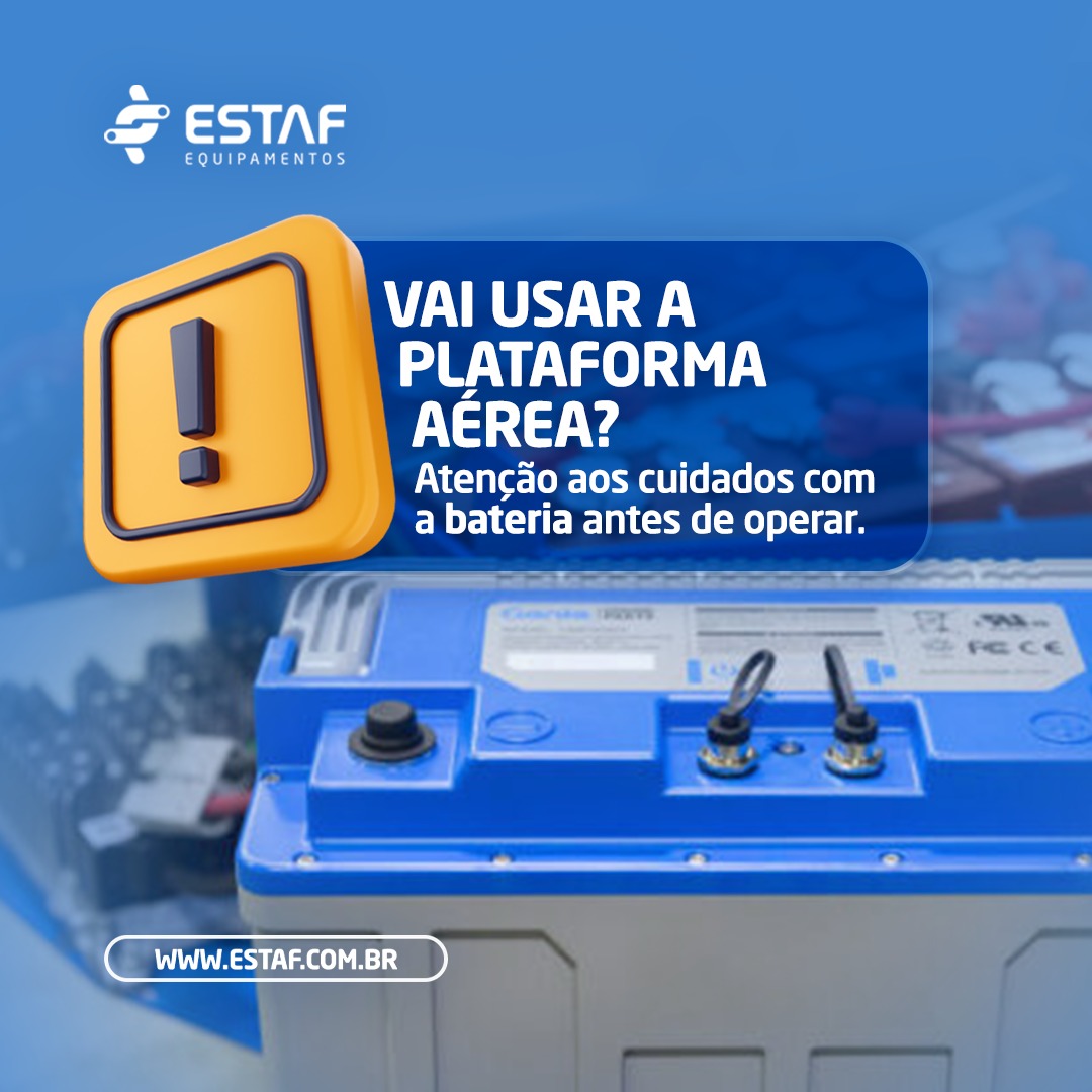 Blog – Atenção aos cuidados com a bateria nas Plataformas