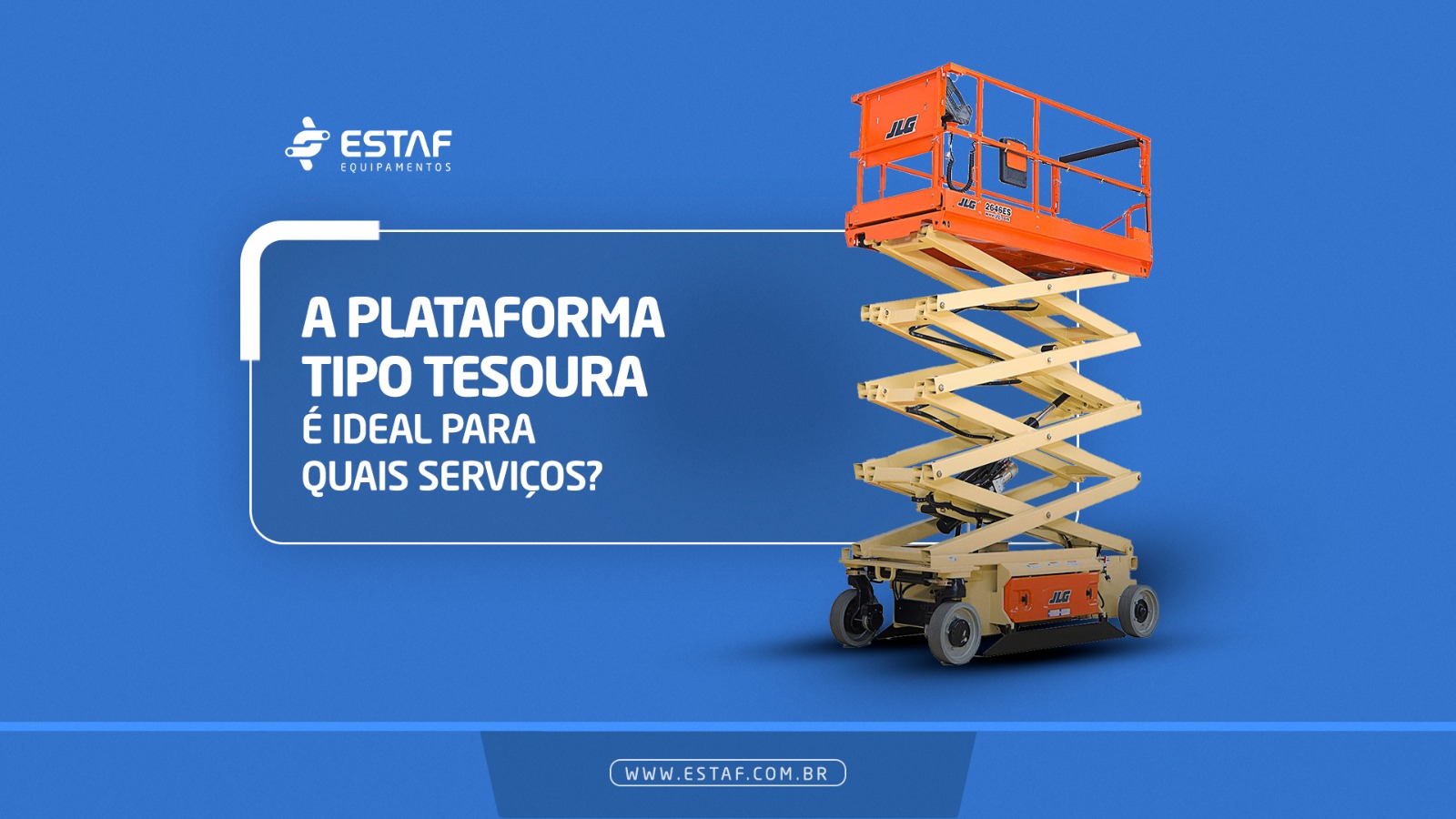 Blog – Plataforma Tipo Tesoura